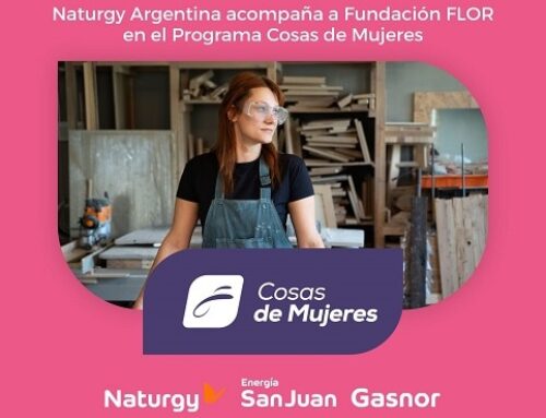 Naturgy Argentina y Fundación FLOR presentaron una nueva edición del programa «Cosas de Mujeres»