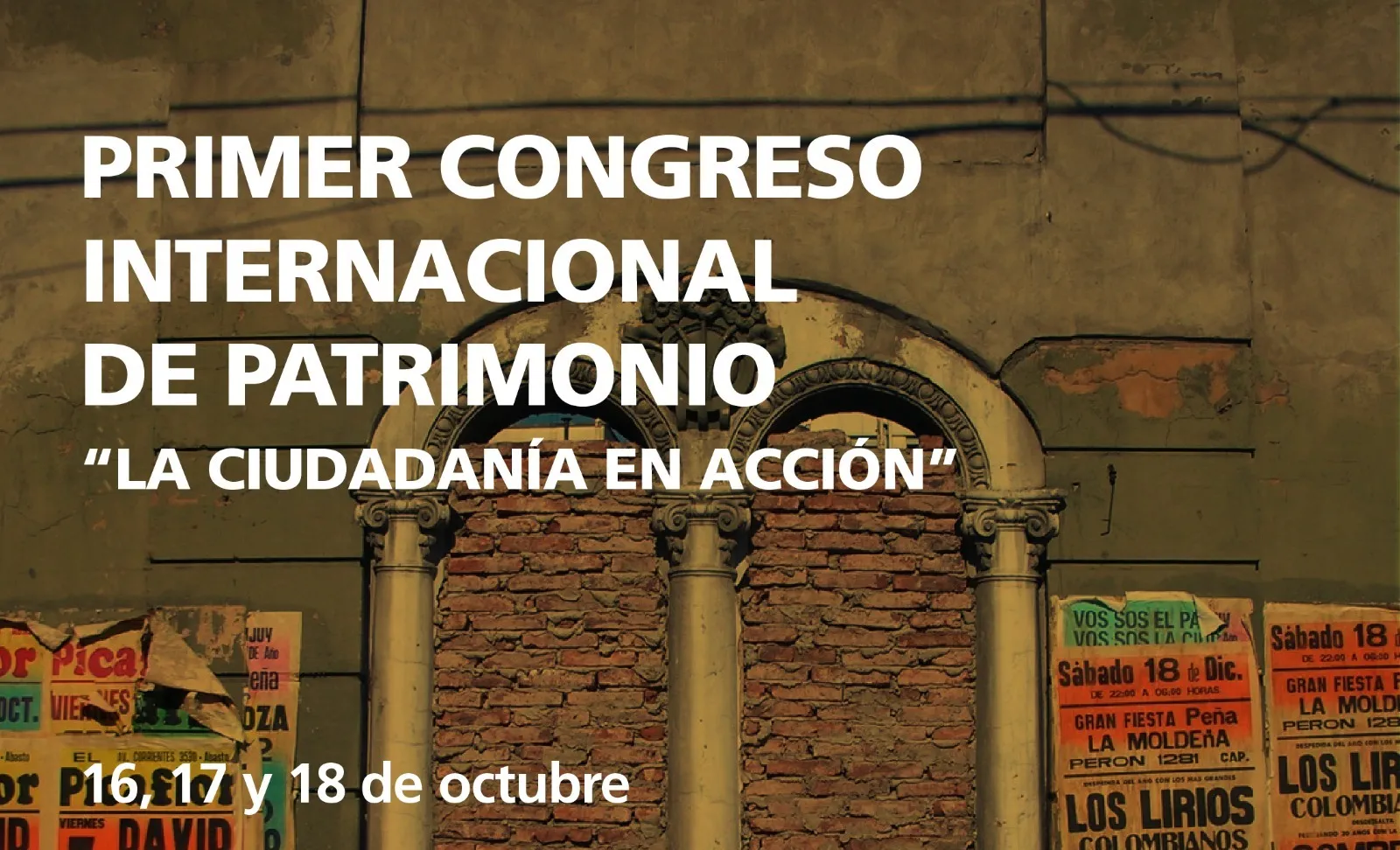 Primer Congreso Internacional de Patrimonio “La ciudadanía en acción”