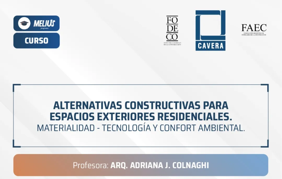 Curso Alternativas constructivas para espacios exteriores residenciales. Materialidad, tecnología y confort ambiental
