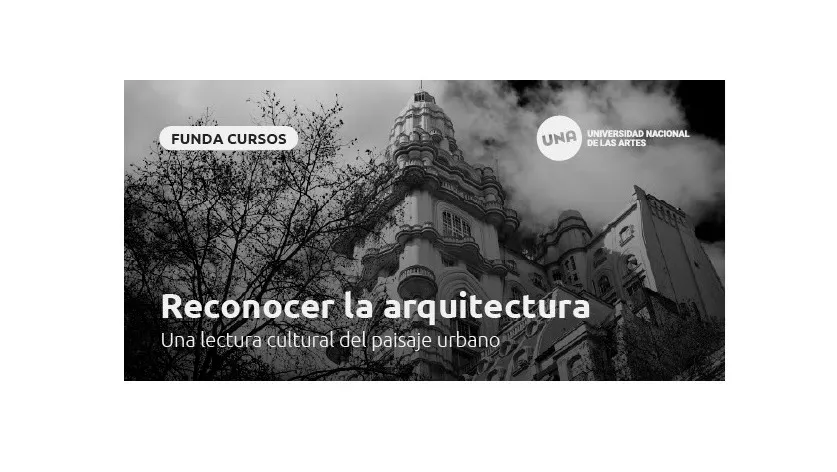 Reconocer la arquitectura. Una lectura cultural del paisaje urbano