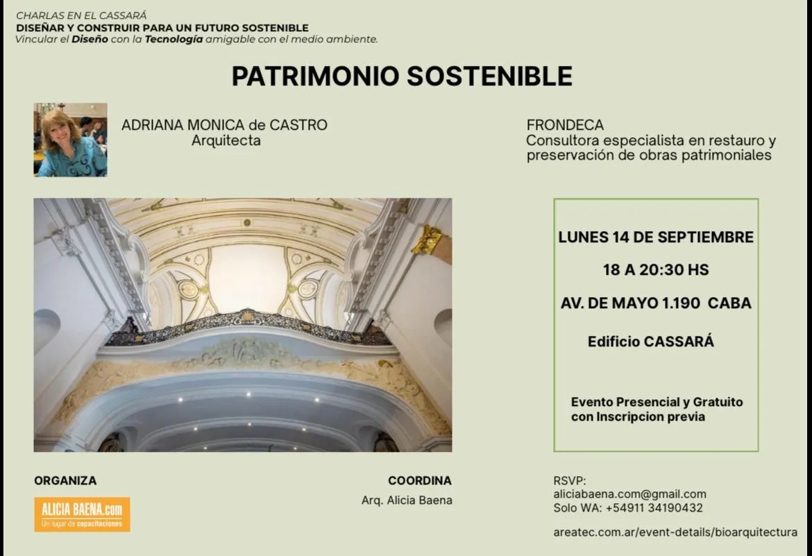 Ciclo de Charlas en el Cassará ,  bajo la consigna DISEÑAR y CONSTRUIR: próxima charla que será  sobre PATRIMONIO SOSTENIBLE.
