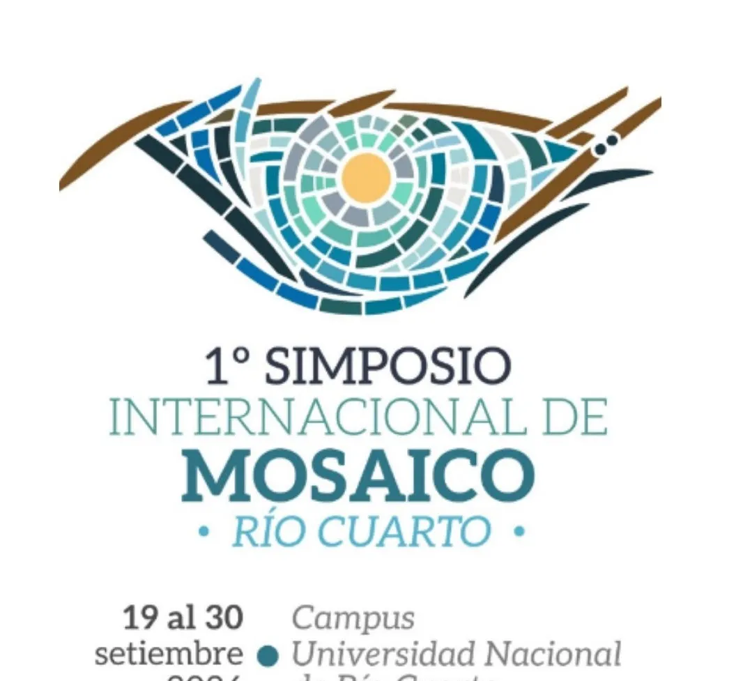 1° SIMPOSIO INTERNACIONAL DE MOSAICO · RIO CUARTO