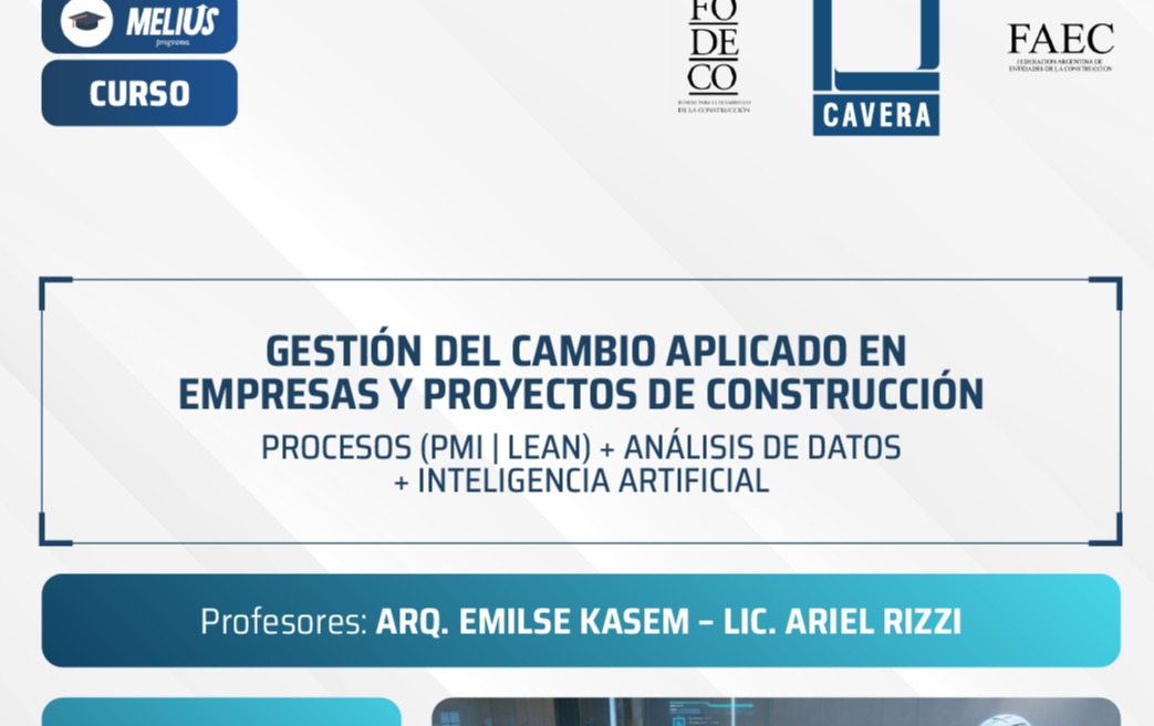 Curso: Gestión del Cambio Aplicado en Empresas y Proyectos de Construcción: Procesos (PMI | LEAN) + Análisis de datos + Inteligencia artificial